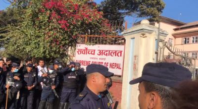 सर्वोच्च परिसरमा बढाइयो सुरक्षा