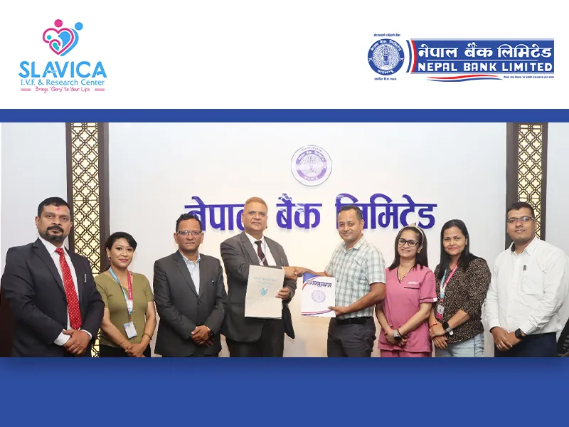 नेपाल बैंक र स्लाभिका आई. भि. एफ एण्ड रिसर्च सेन्टर प्रा.लिवीच सम्झौता